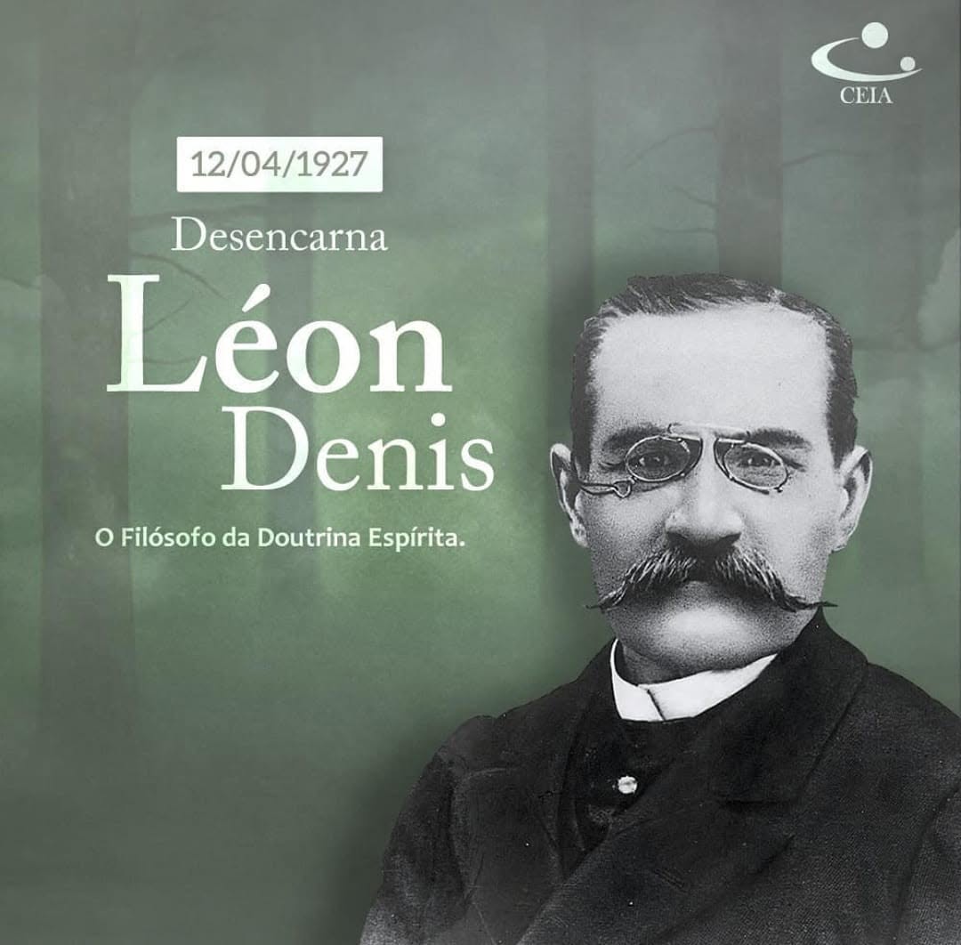Desencarna Léon Denis - CEIA